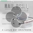PN - Köröm Csiszológép - Nail Drill Touch